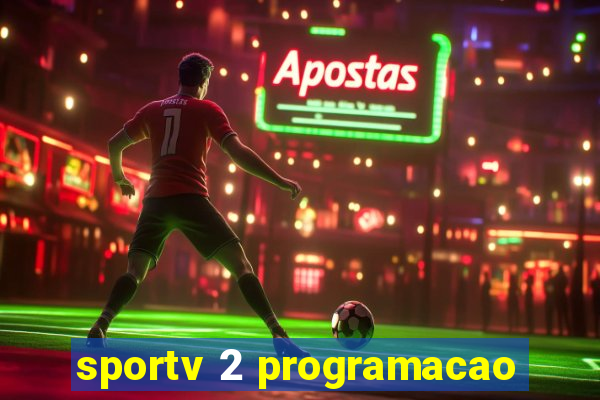 sportv 2 programacao